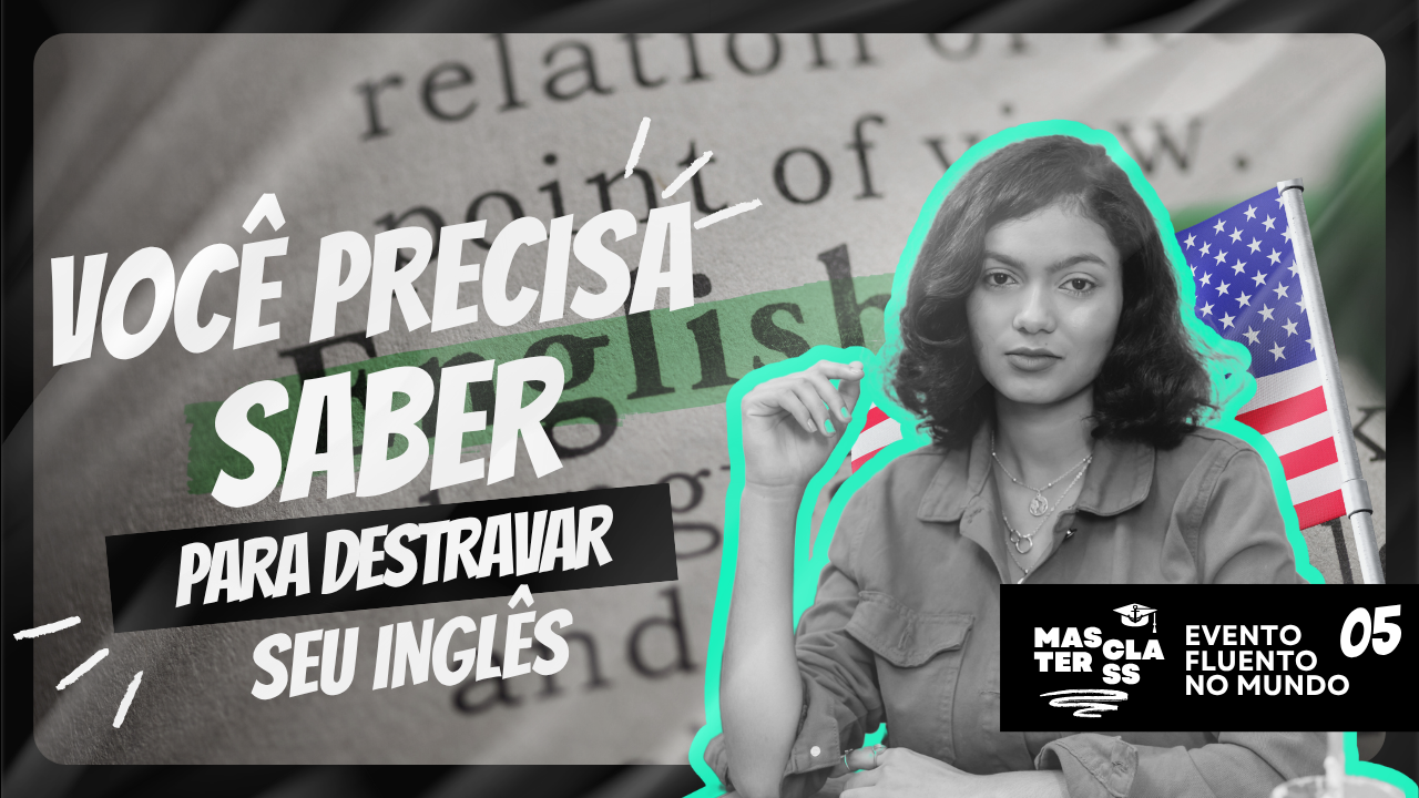 Destravando seu inglês com a prof